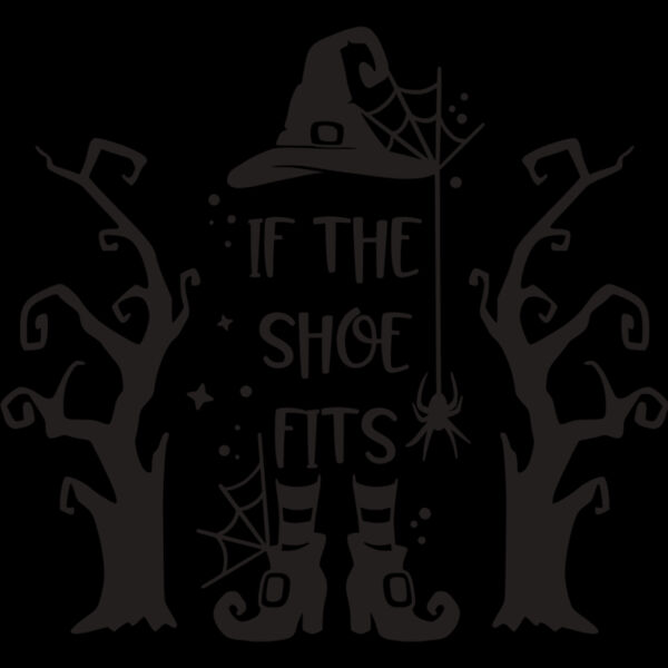 if the shoe fits Thumbnail