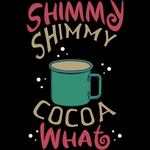 Shimmy Shimmy Hot Cocoa (0565) Thumbnail