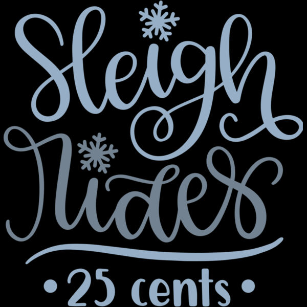 Sleigh Rides 25 cents (0636) Thumbnail
