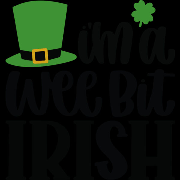 I m a wee bit Irish Thumbnail