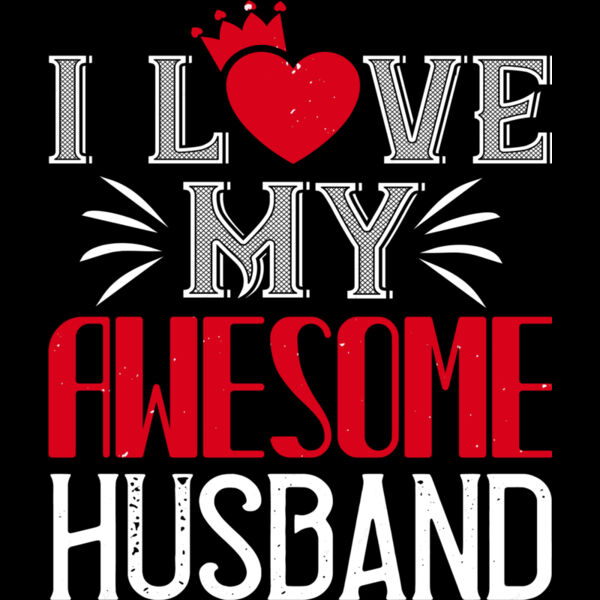 I Love My Awesome Husband Thumbnail