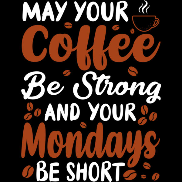 Strong Coffee, Short Mondays (0213) Thumbnail