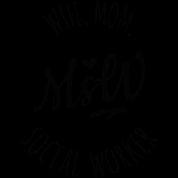 Wife mom msw Thumbnail