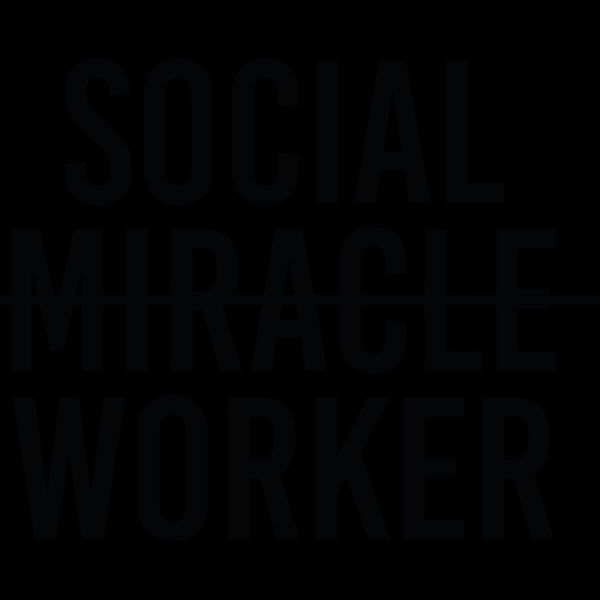 Miracle worker Thumbnail