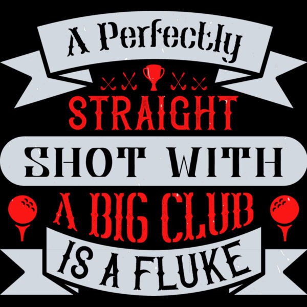 Straight Shot, Big Club Thumbnail