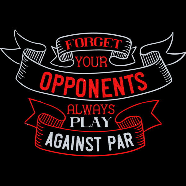 Play Against Par Golf Quote 2 Thumbnail