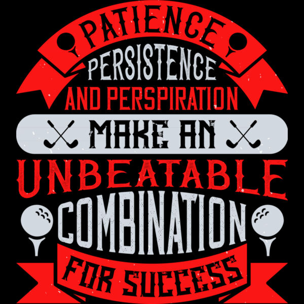 Patience, Persistence, & Perspiration Thumbnail