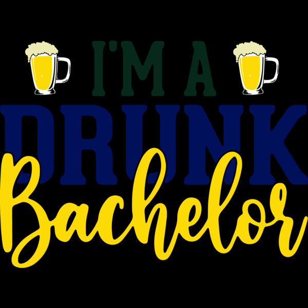 I'm A Drunk Bachelor Thumbnail