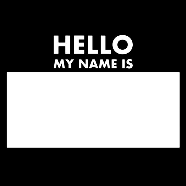 Hello My Name Is... Thumbnail