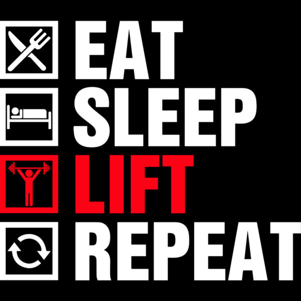 Eat Sleep Lift Repeat Thumbnail
