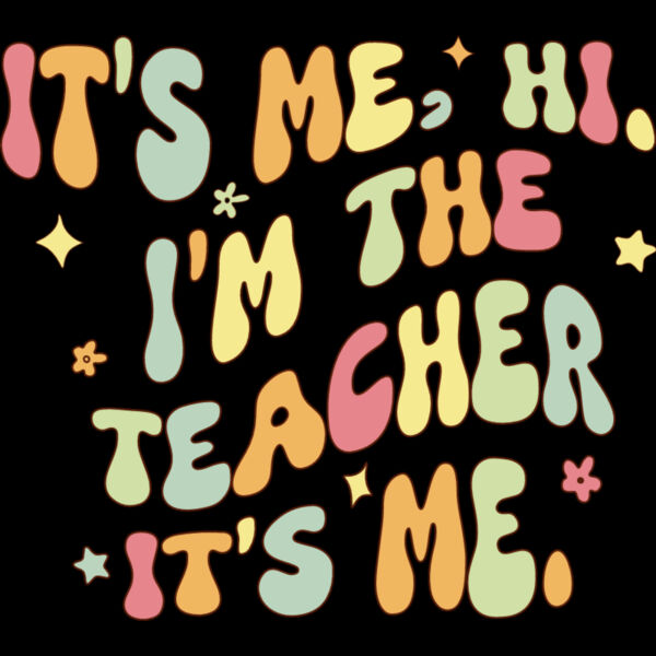 It s Me  Hi  I m the Teacher it s Me Thumbnail